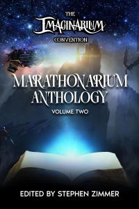 a book cover featuring an open book with a blue light coming from the pages with the title Imaginarium Marathonarium Anthology Volume Two written along the top and underneath the book the words "Edited by Stephen Zimmer" are written.