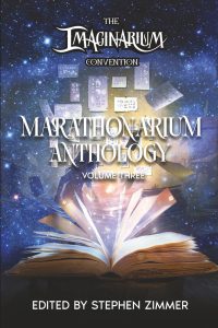 A book cover with an open book throwing sparkles in the air against a blue gradient background, with the words Imaginarium at the top, and then the title: Marathonarium Anthology Volume 2 written beneath it. At the bottom, the text: Edited by Stephen Zimmer is written.